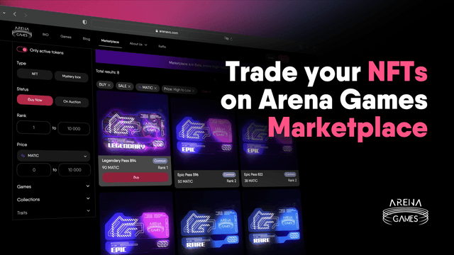 Trade, Play, Win! The Arena Games NFT Marketplace:  Your New Hub for Rich Rewards